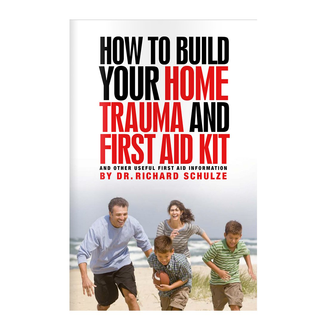 How to build your Home Trauma and 1st Aid Kit